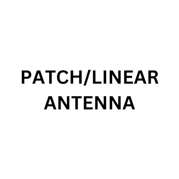PATCH/LINEAR ANTENNA