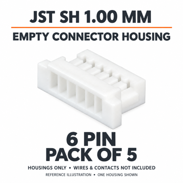 Reference illustration of one 6-pin JST SH 1.00mm empty housing; pack contains five housings, wires and contacts not included.